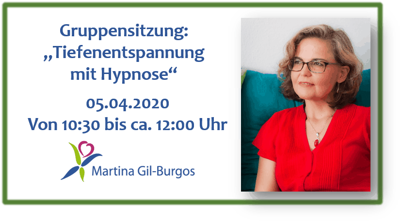 Tiefenentspannung mit Hypnose - Gruppensitzung April